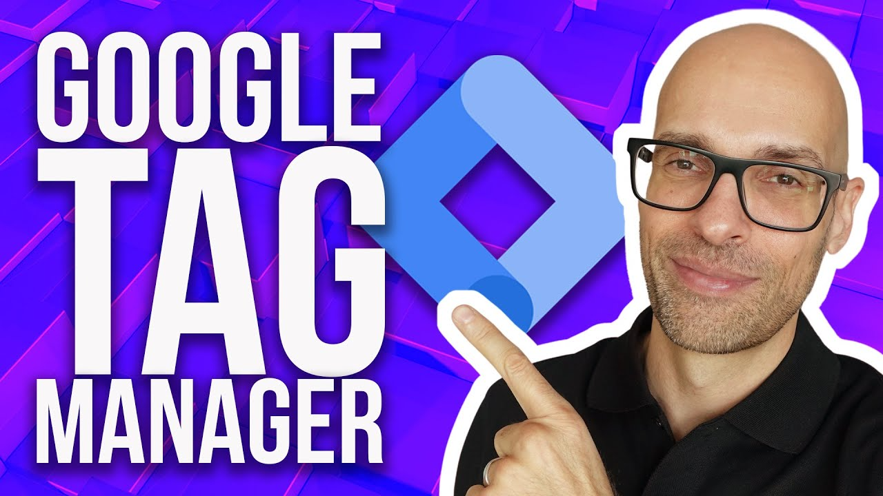 Gestiona Píxeles y Eventos en tu Web con Google Tag Manager
