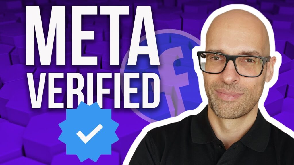 Meta Verified y Cómo Nos Afecta en Facebook Ads